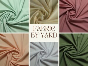 Fabric by yard